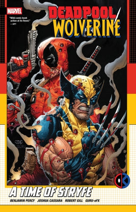 DeadpoolWolverine A Time Of Stryfe