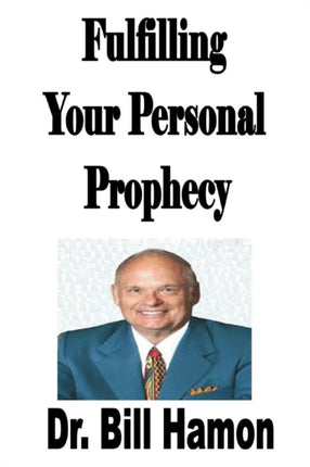 Fulfilling Your Personal Prophecy