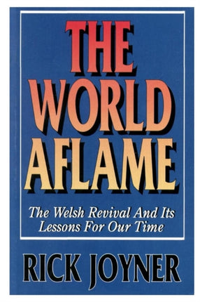 The World Aflame
