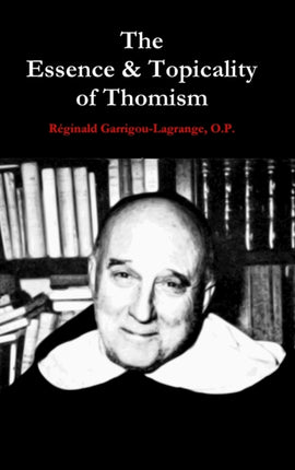 The Essence  Topicality of Thomism