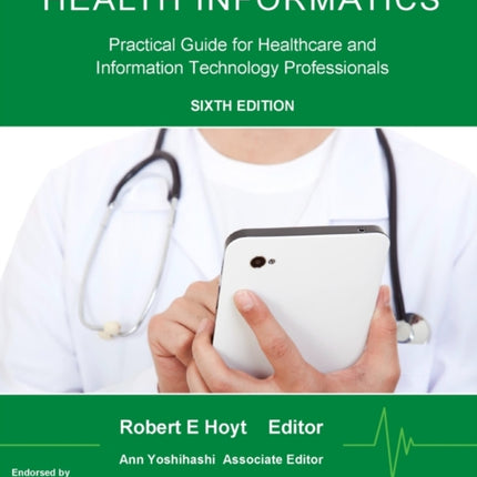 Health Informatics Practical Guide for Healthcare