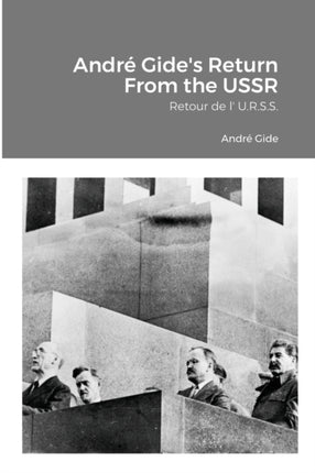 André Gides Return From the USSR