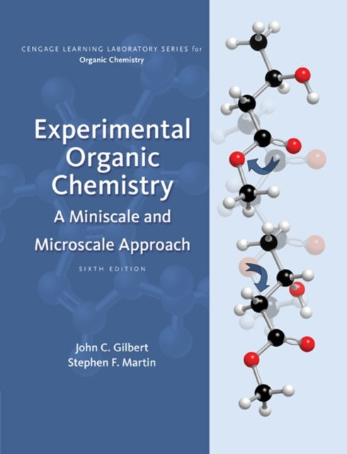 Experimental Organic Chemistry: A Miniscale & Microscale Approach