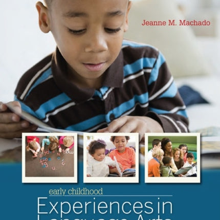 Early Childhood Experiences in Language Arts