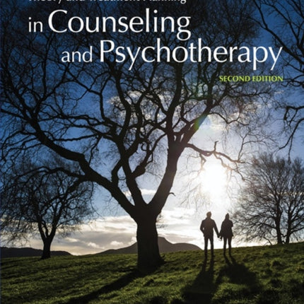 Theory and Treatment Planning in Counseling and Psychotherapy