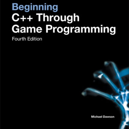 Beginning C++ Through Game Programming