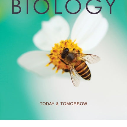 Biology Today and Tomorrow with Physiology