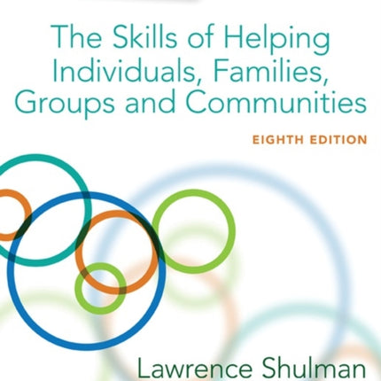 Empowerment Series: The Skills of Helping Individuals, Families, Groups, and Communities, Enhanced