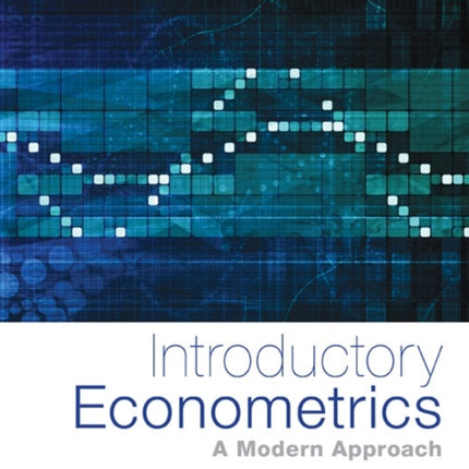 Introductory Econometrics A Modern Approach