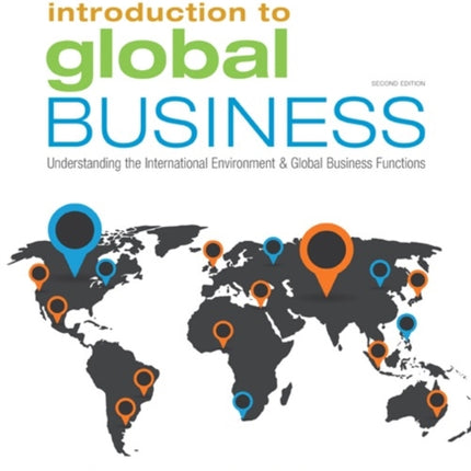 Introduction to Global Business: Understanding the International Environment & Global Business Functions