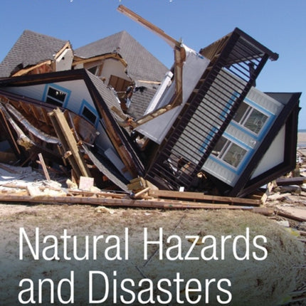 Natural Hazards and Disasters