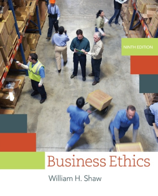 Business Ethics: A Textbook with Cases