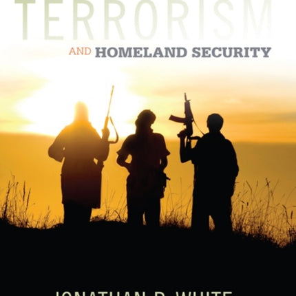 Terrorism and Homeland Security