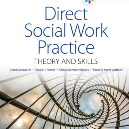 Empowerment Series: Direct Social Work Practice: Theory and Skills