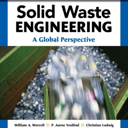 Solid Waste Engineering A Global Perspective SI Edition