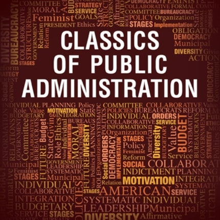 Classics of Public Administration