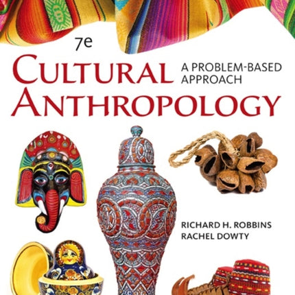 Cengage Advantage Books Cultural Anthropology A ProblemBased Approach