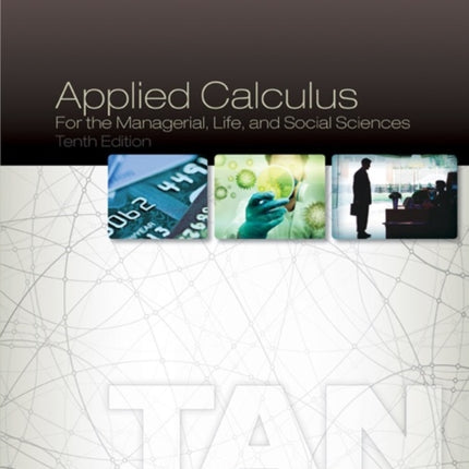 Applied Calculus for the Managerial Life and