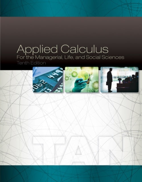 Applied Calculus for the Managerial Life and
