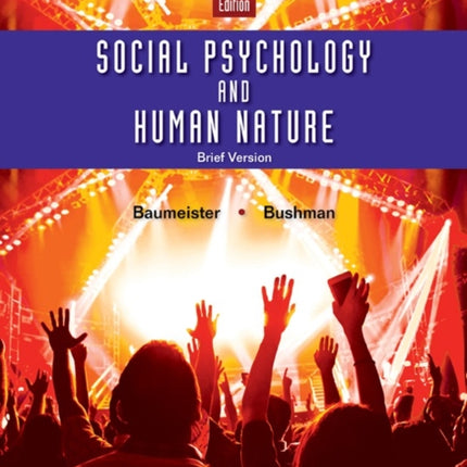 Social Psychology and Human Nature Brief