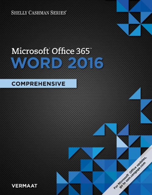 Shelly Cashman Series MicrosoftOffice 365  Word 2016 Comprehensive