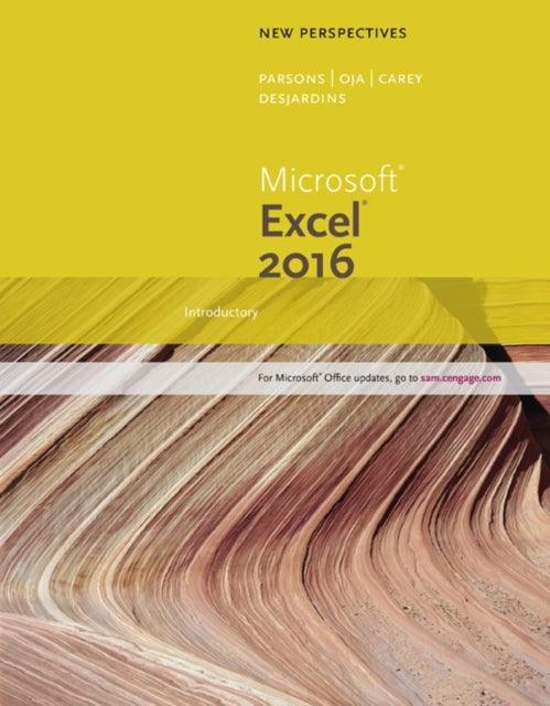 New Perspectives Microsoft�� Office 365 & Excel 2016: Introductory