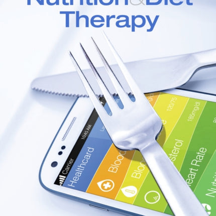 Nutrition & Diet Therapy