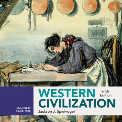 Western Civilization Volume II Since 1500 2