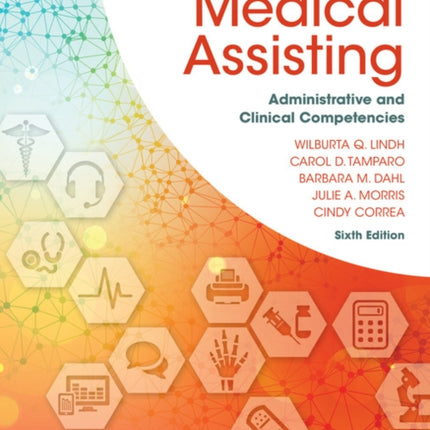 Comprehensive Medical Assisting: Administrative and Clinical Competencies