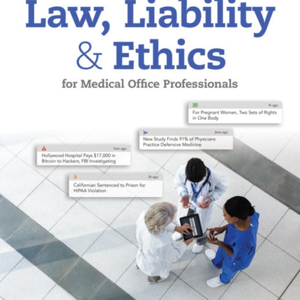 Law Liability and Ethics for Medical Office