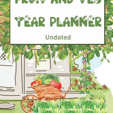 Fruit and Veg Year Planner