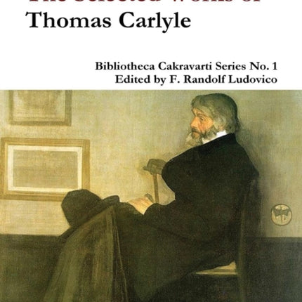The Selected Works of Thomas Carlyle