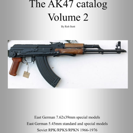 The AK47 catalog volume 2