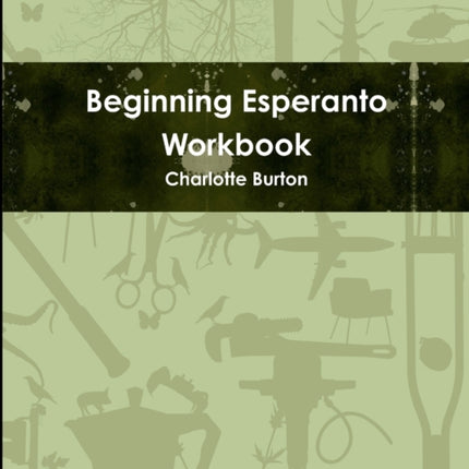 Beginning Esperanto Workbook