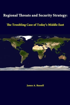 Regional Threats and Security Strategy the