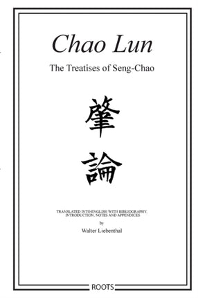 Chao Lun  The Treatises of Sengchao
