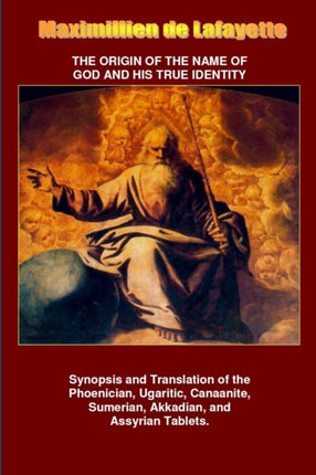 The Origin Of The Name Of God And His True Identity
