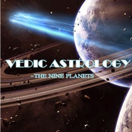 Vedic Astrology  The Nine Planets