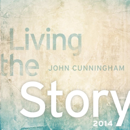 Living the Story