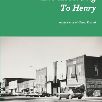 Life According To Henry: The 20th Century American