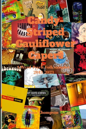 CandyStriped Cauliflower CapersA WyrdPsychFolk