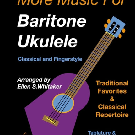 More Music for Baritone Ukulele