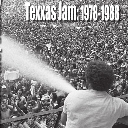 Texxas Jam 19781988