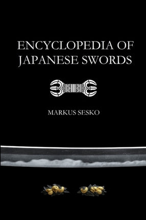Encyclopedia of Japanese Swords Paperback