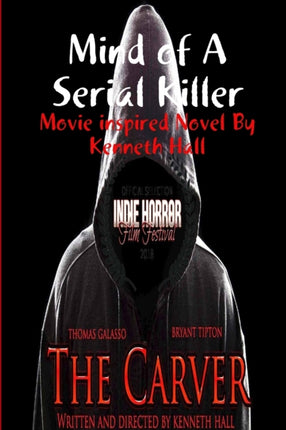 Mind of a Serial Killer The Carver