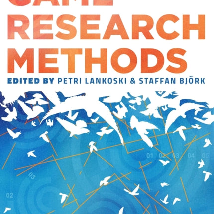 Game Research Methods An Overview