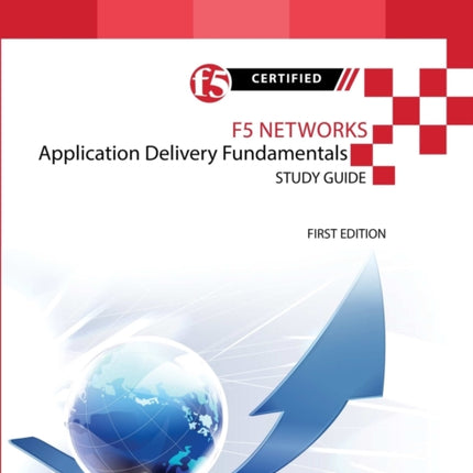 F5 Networks Application Delivery Fundamentals