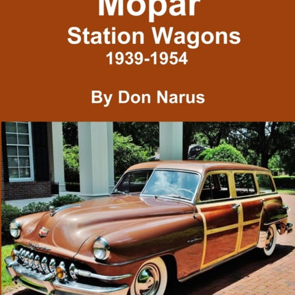 Mopar Station Wagons 19391954