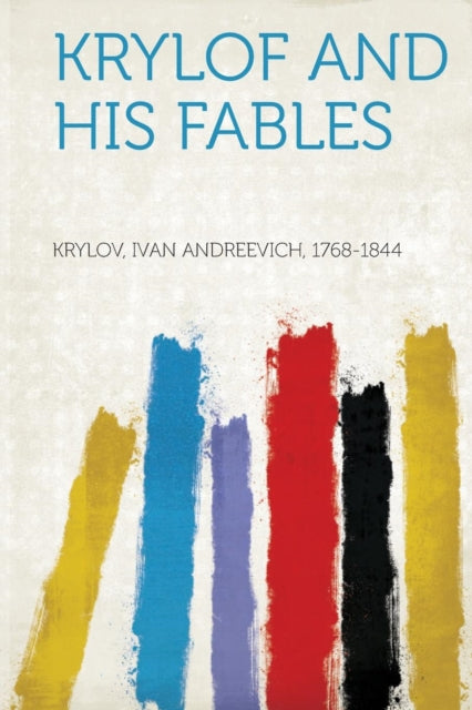 Krylof and His Fables