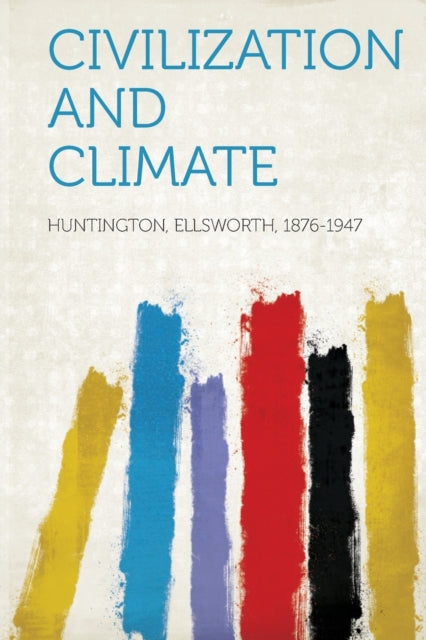 Civilization and Climate